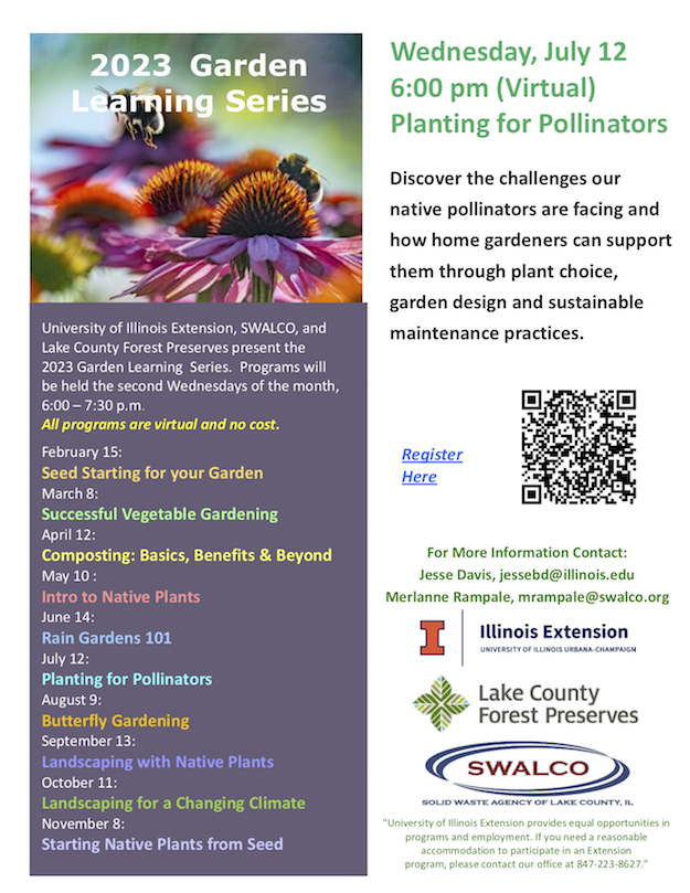 Wednesday, July 12 “Planting for Pollinators”